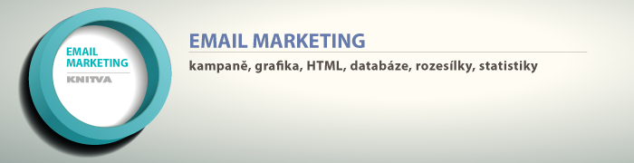 KNITVA - e-mail marketing, kampaně, grafika, html, rozesílky, statistiky